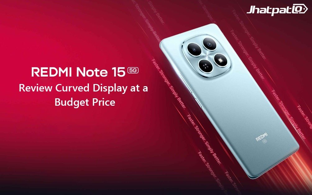 Redmi Note 15 Review: Curved Display at a Budget Price